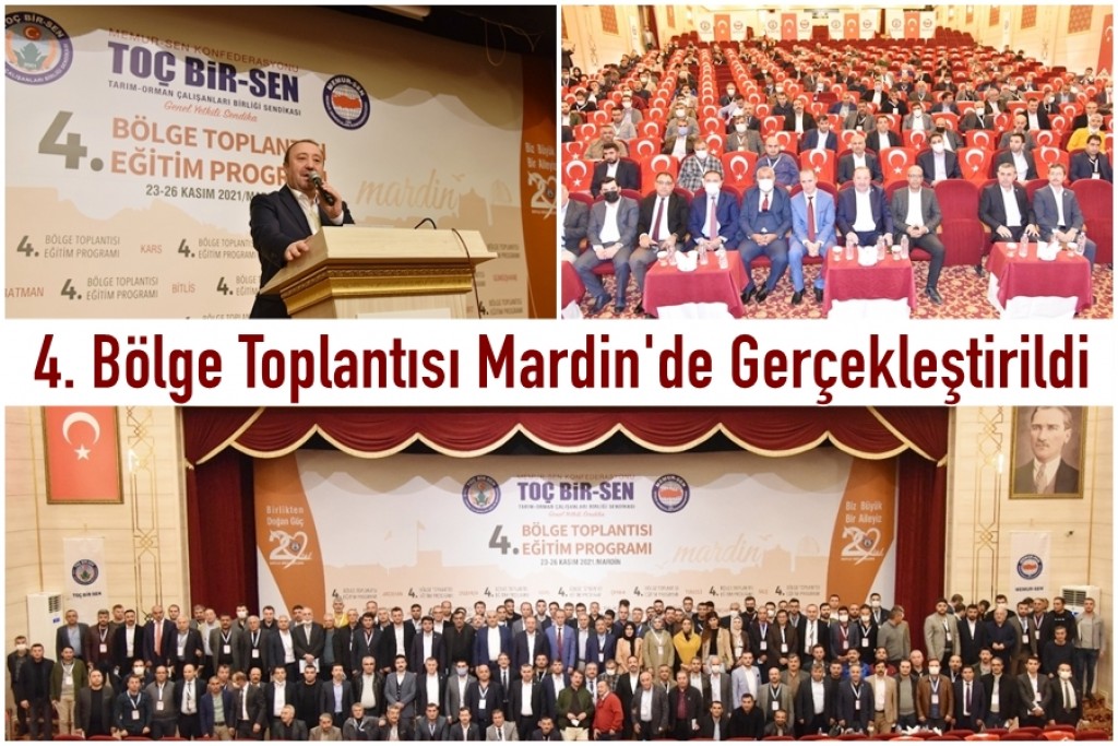 4. Bölge Toplantısı Mardin'de Gerçekleştirildi