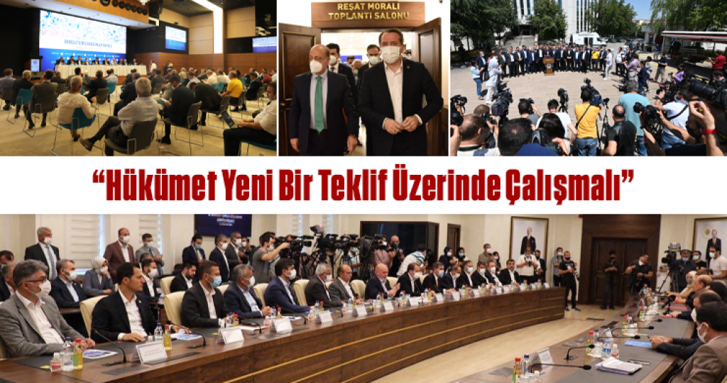 Hükümet Yeni Bir Teklif Üzerinde Çalışmalı