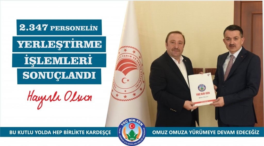 2347 PERSONELİN YERLEŞTİRME İŞLEMLERİ TAMAMLANDI