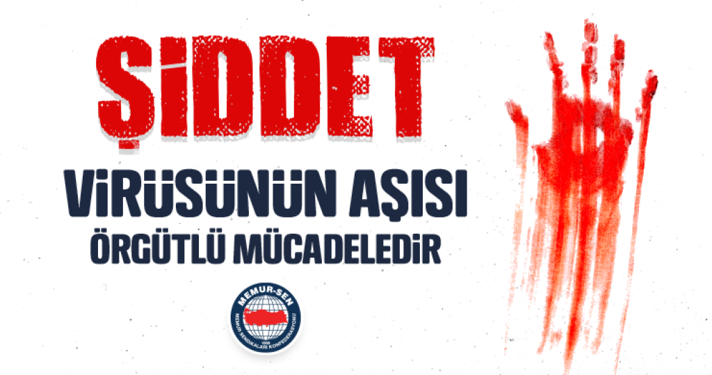 Şiddet Virüsünün Aşısı Örgütlü Mücadeledir