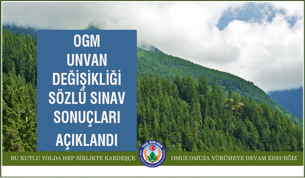 OGM UNVAN DEĞİŞİKLİĞİ SÖZLÜ SINAVI SONUÇLARI AÇIKLANDI