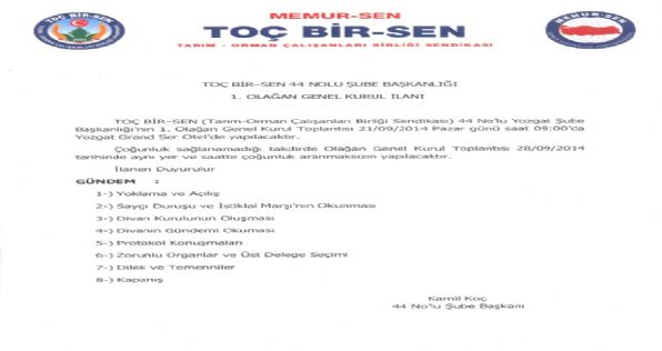 44 Nolu Yozgat Şube Başkanlığı 1. Olağan Genel Kurul İlanı