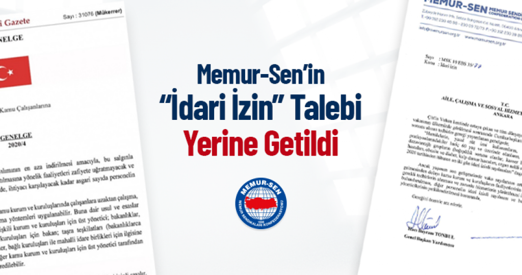 Memur-Sen’in “İdari İzin” Talebi Yerine Getirildi