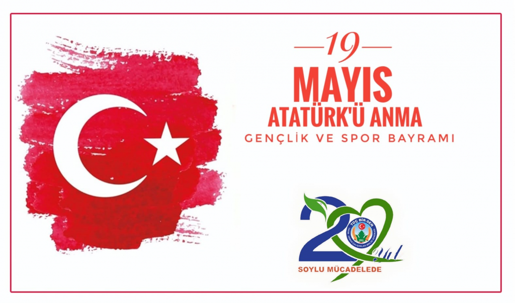 19 Mayıs Atatürk'ü Anma Gençlik ve Spor Bayramınızı Kutluyoruz!