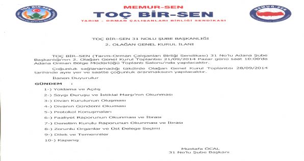 31 Nolu Adana Şube Başkanlığı 2. Olağan Genel Kurul İlanı