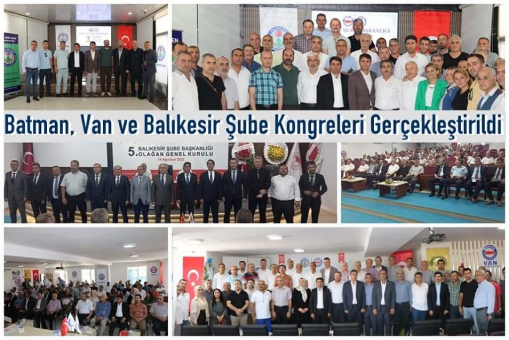 Batman, Van ve Balıkesir Şube Kongreleri Gerçekleştirildi