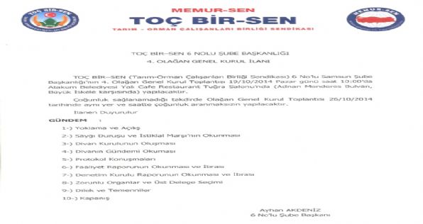 6 Nolu Samsun Şube Başkanlığı 4. Olağan Genel Kurul İlanı