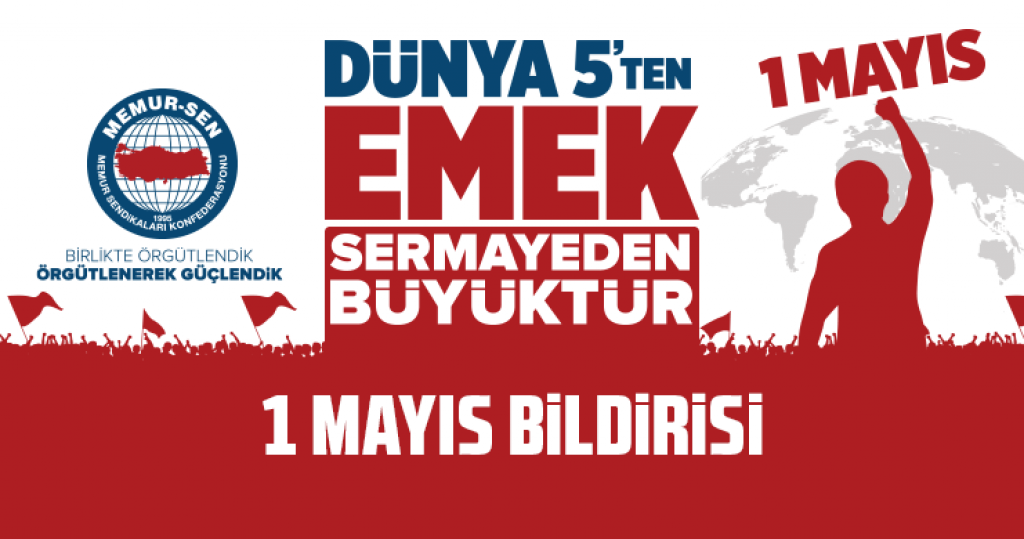 1 MAYIS BİLDİRİSİ