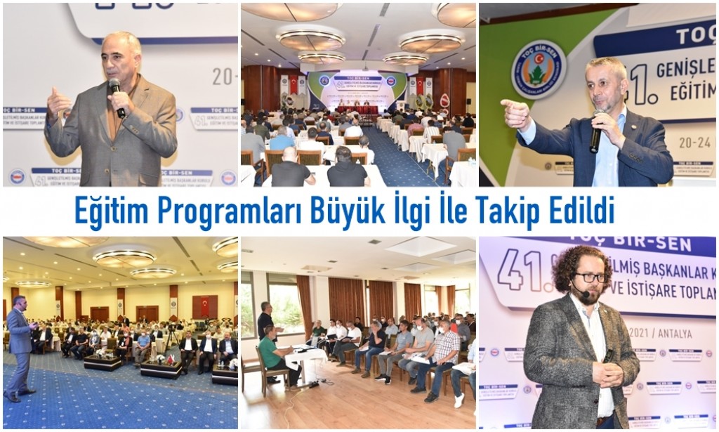 Eğitim Programları Büyük İlgi İle Takip Edildi