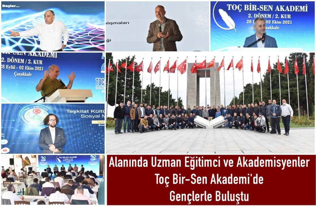 Alanında Uzman Eğitimci ve Akademisyenler Toç Bir-Sen Akademi'de Gençlerle Buluştu