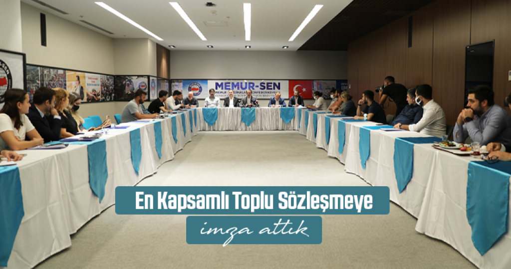 En Kapsamlı Toplu Sözleşmeye İmza Attık