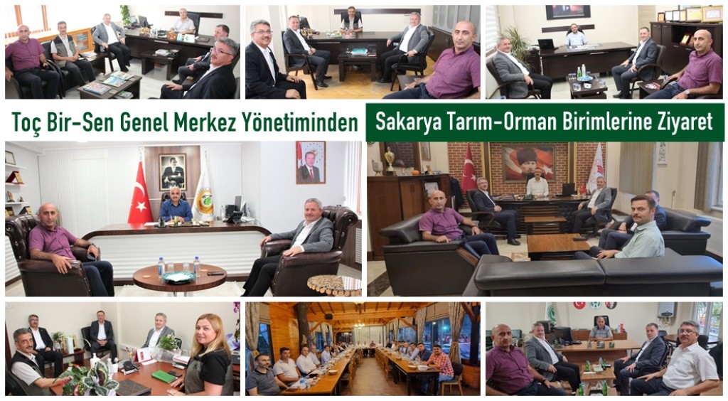 Toç Bir-Sen Genel Merkez Yönetiminden Sakarya Tarım-Orman Birimlerine Ziyaret