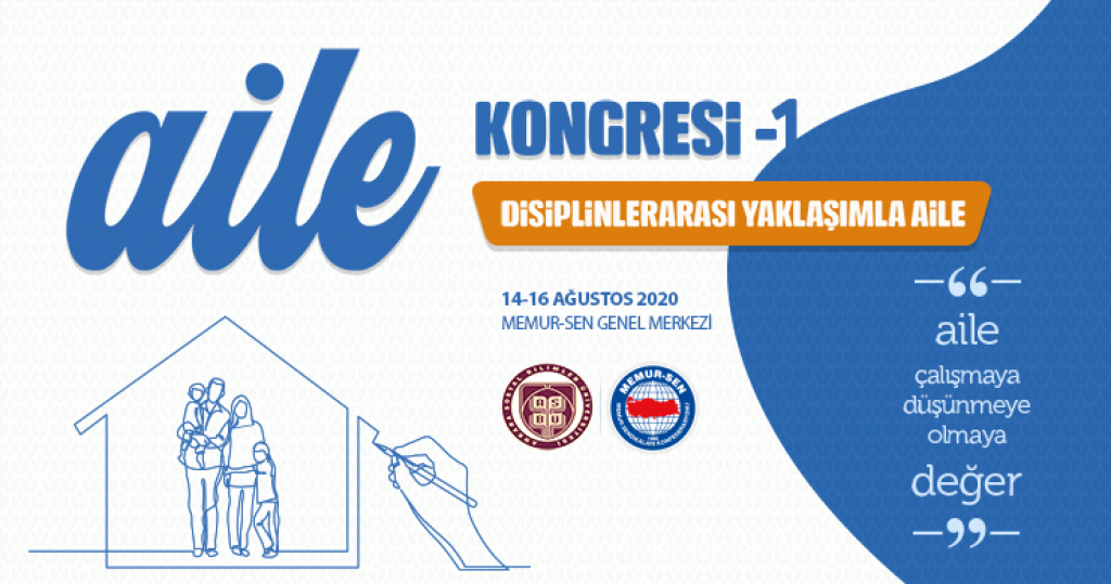 Disiplinlerarası Yaklaşımla “Aile Kongresi-I” Başlıyor