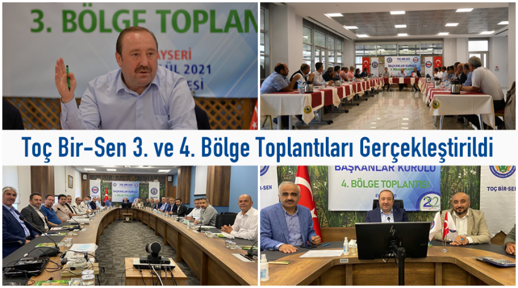 Toç Bir-Sen 3. ve 4. Bölge Toplantıları Gerçekleştirildi