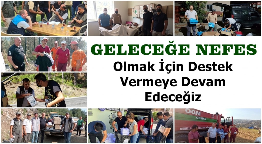 Geleceğe Nefes Olmak İçin Destek Vermeye Devam Edeceğiz