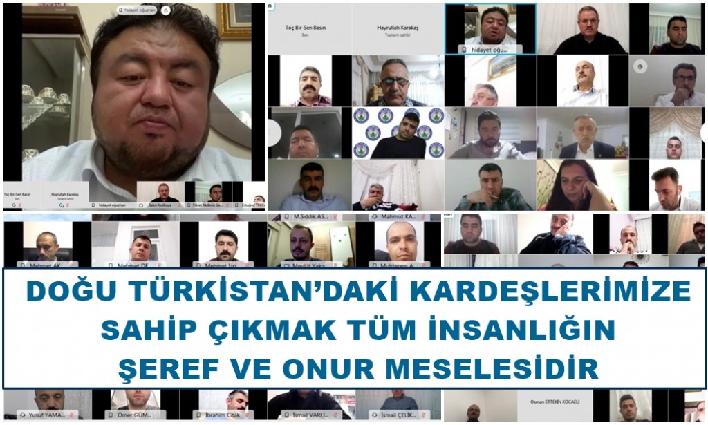 DOĞU TÜRKİSTAN’DAKİ KARDEŞLERİMİZE SAHİP ÇIKMAK TÜM İNSANLIĞIN ŞEREF VE ONUR MESELESİDİR