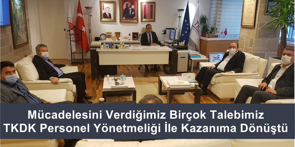 Mücadelesini Verdiğimiz Birçok Talebimiz TKDK Personel Yönetmeliği İle Kazanıma Dönüştü