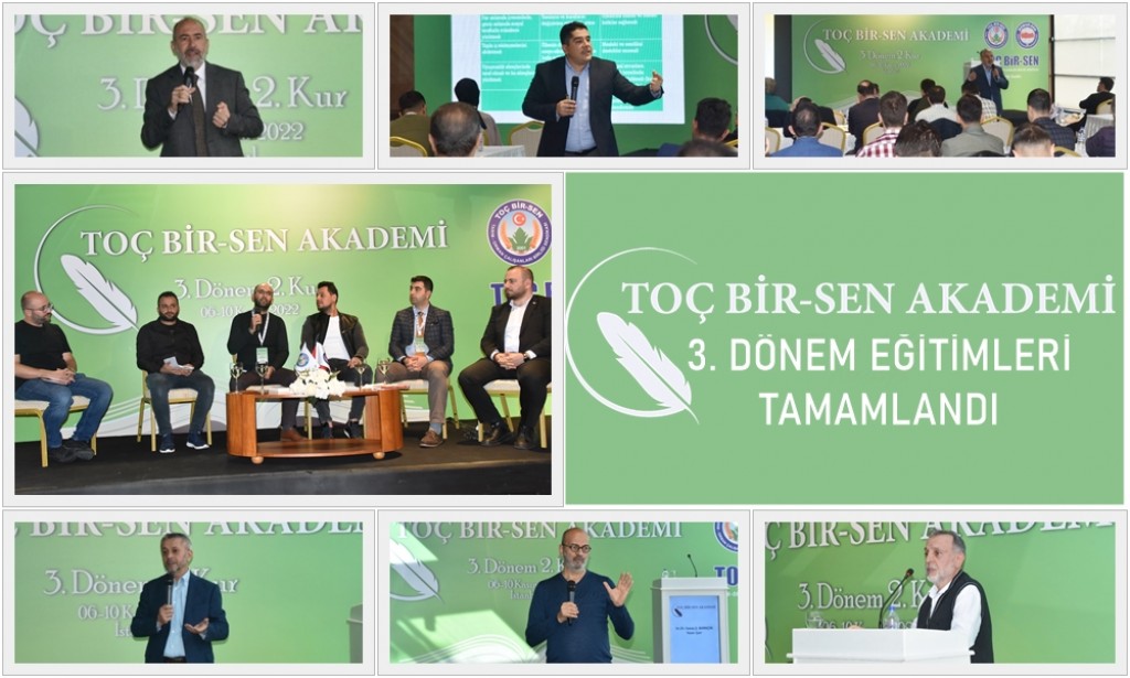 Toç Bir-Sen Akademi 3. Dönem Eğitimleri Tamamlandı