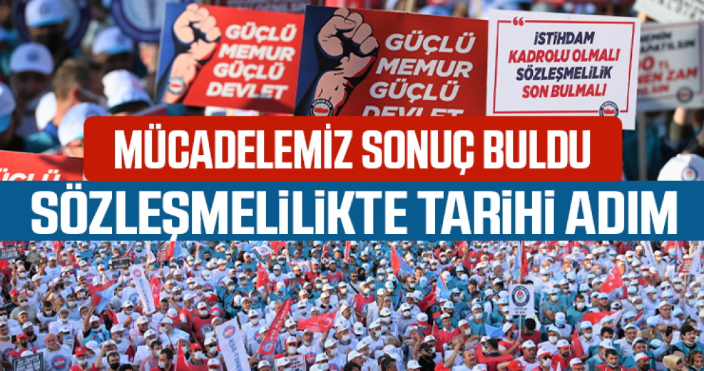 Mücadelemiz Sonuç Buldu Sözleşmelilikte Tarihi Adım