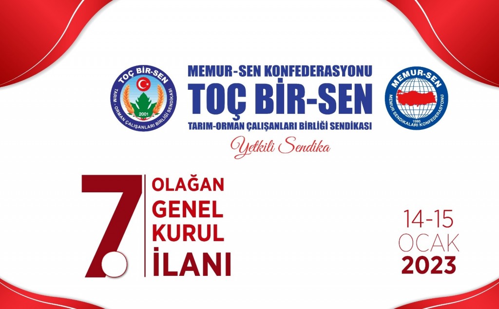 TOÇ BİR-SEN 7. OLAĞAN GENEL KURUL İLANI