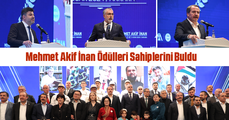 Mehmet Akif İnan Ödülleri Sahiplerini Buldu