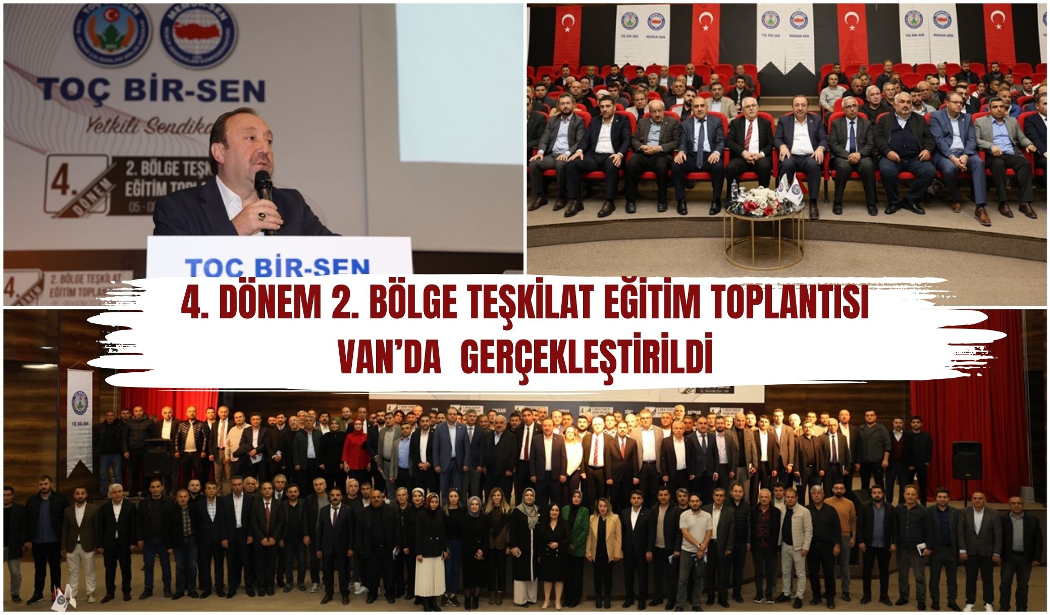 4. DÖNEM 2. BÖLGE TEŞKİLAT EĞİTİM TOPLANTISI VAN’DA  GERÇEKLEŞTİRİLDİ