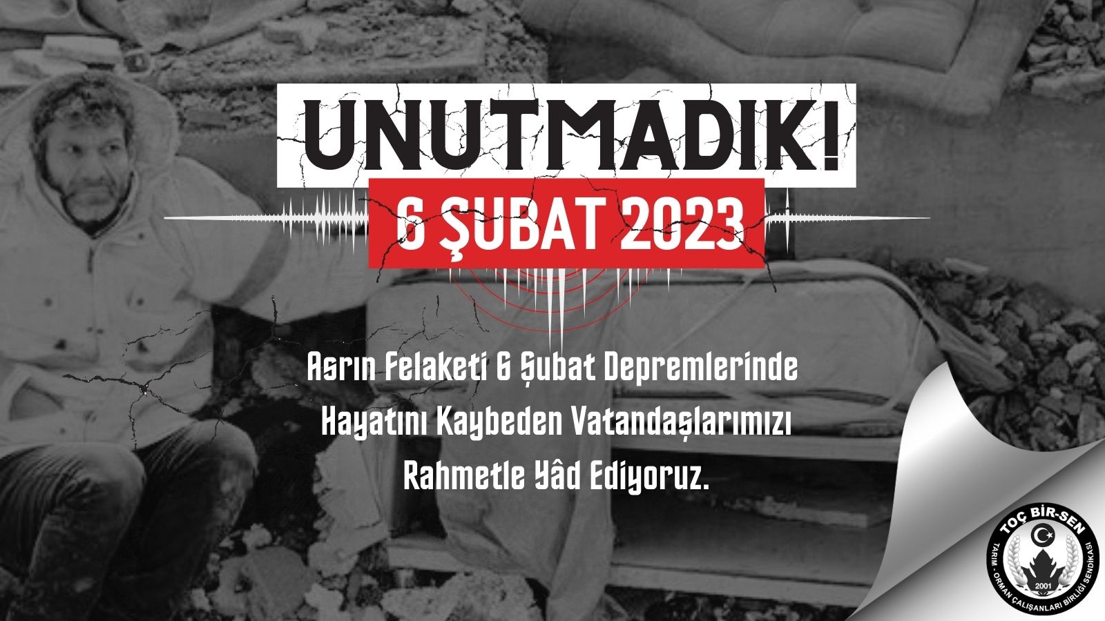 Asrın Felaketi: Unutmadık!